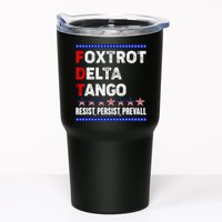 Foxtrot Delta Tango Resist Persist Prevail Tumbler