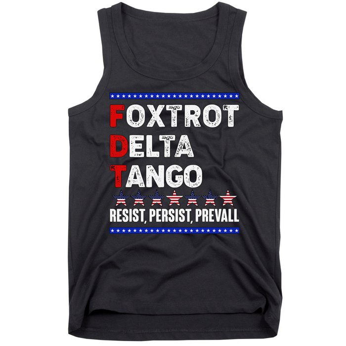 Foxtrot Delta Tango Resist Persist Prevail Tank Top