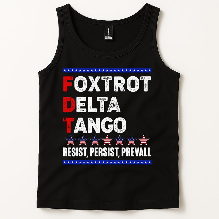 Foxtrot Delta Tango Resist Persist Prevail Tank Top