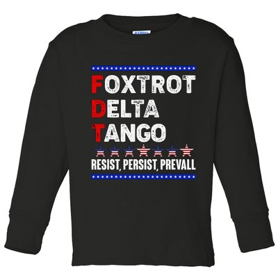Foxtrot Delta Tango Resist Persist Prevail Toddler Long Sleeve Shirt