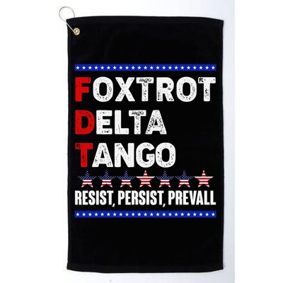 Foxtrot Delta Tango Resist Persist Prevail Golf Towel