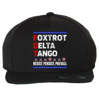 Foxtrot Delta Tango Resist Persist Prevail Wool Snapback Cap