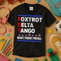 Foxtrot Delta Tango Resist Persist Prevail Kids T-Shirt
