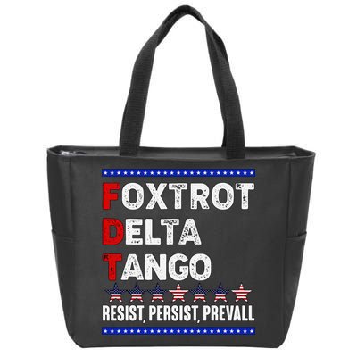 Foxtrot Delta Tango Resist Persist Prevail Zip Tote Bag