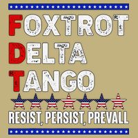 Foxtrot Delta Tango Resist Persist Prevail Cooling Performance Crew T-Shirt