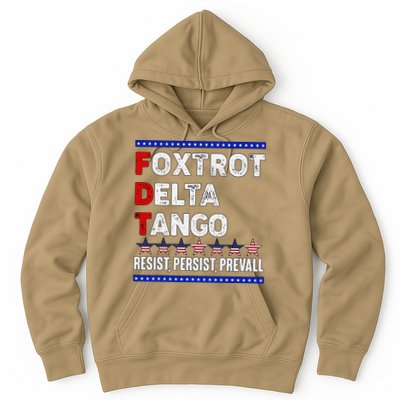Foxtrot Delta Tango Resist Persist Prevail Hoodie