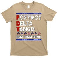 Foxtrot Delta Tango Resist Persist Prevail T-Shirt