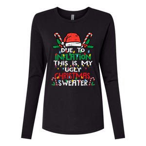 Funny Due To Inflation Ugly Christmas Sweater Gift Womens Cotton Relaxed Long Sleeve T-Shirt