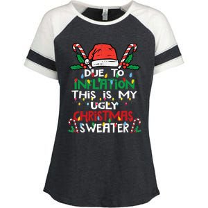 Funny Due To Inflation Ugly Christmas Sweater Gift Enza Ladies Jersey Colorblock Tee