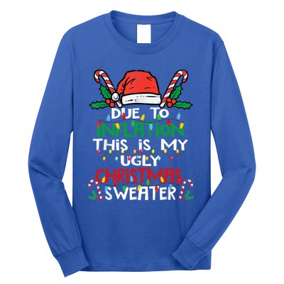 Funny Due To Inflation Ugly Christmas Sweater Gift Long Sleeve Shirt