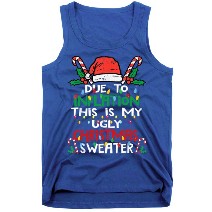 Funny Due To Inflation Ugly Christmas Sweater Gift Tank Top