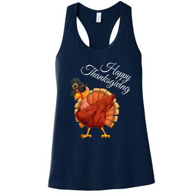 Funny Dabbing Turkey Happy Thanksgiving Gift Women's Racerback Tank