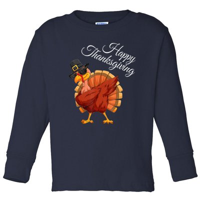 Funny Dabbing Turkey Happy Thanksgiving Gift Toddler Long Sleeve Shirt