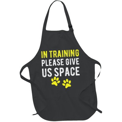Funny Dog Trainer In Training Please Give Us Space Apron
