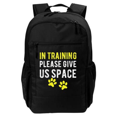 Funny Dog Trainer In Training Please Give Us Space Backpack