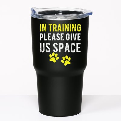 Funny Dog Trainer In Training Please Give Us Space Tumbler