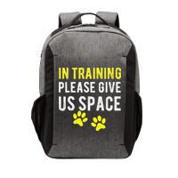 Funny Dog Trainer In Training Please Give Us Space Vector Backpack