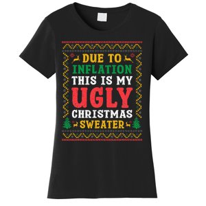 Funny Due to Inflation Ugly Christmas Sweaters Women's T-Shirt