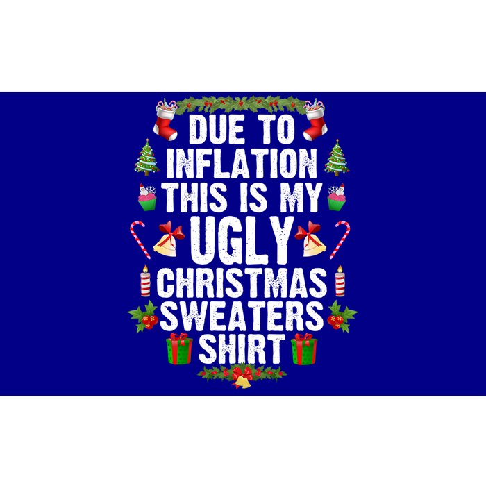 Funny Due To Inflation Ugly Christmas Sweaters Gift Bumper Sticker