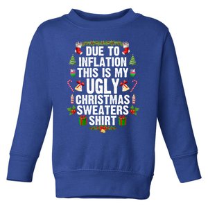 Funny Due To Inflation Ugly Christmas Sweaters Gift Toddler Sweatshirt