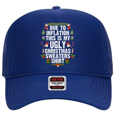 Funny Due To Inflation Ugly Christmas Sweaters Gift High Crown Mesh Back Trucker Hat