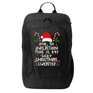 Funny Due To Inflation Ugly Christmas Sweaters For Women City Backpack