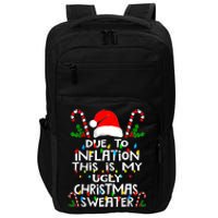 Funny Due To Inflation Ugly Christmas Sweaters For Women Impact Tech Backpack