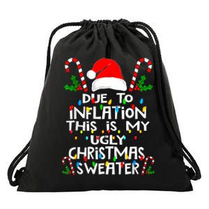 Funny Due To Inflation Ugly Christmas Sweaters For Women Drawstring Bag