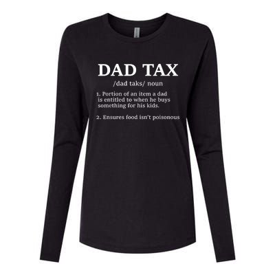 Funny Dad Tax Definition Apparel Womens Cotton Relaxed Long Sleeve T-Shirt