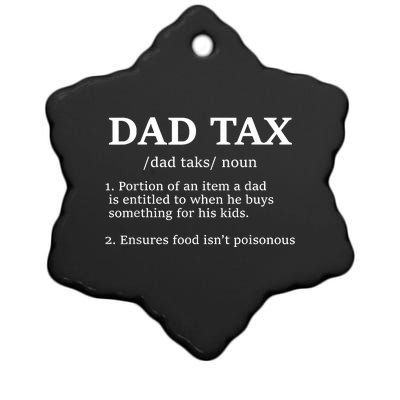 Funny Dad Tax Definition Apparel Ceramic Star Ornament