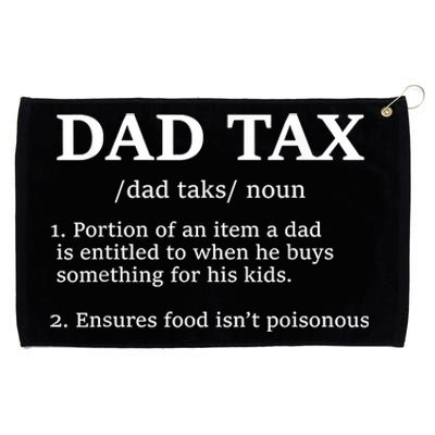 Funny Dad Tax Definition Apparel Grommeted Golf Towel