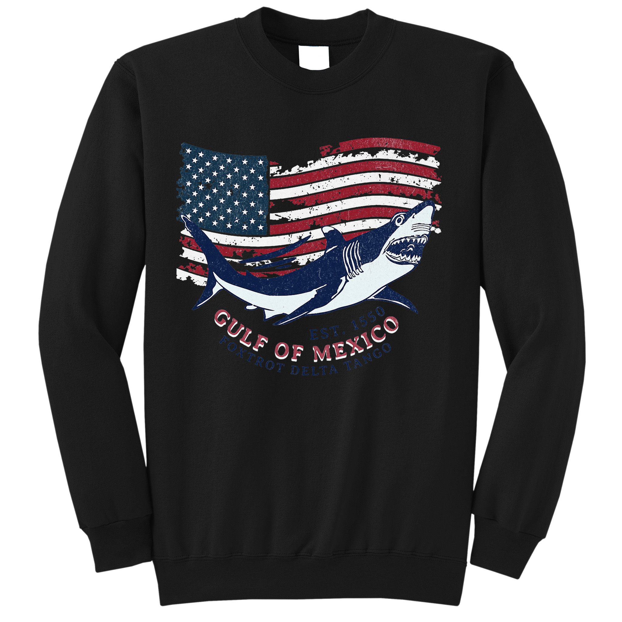 Foxtrot Delta Tango Shark Gulf Of Mexico Protest Sweatshirt