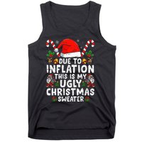 Funny Due to Inflation This is My Ugly Sweater For Christmas  Tank Top