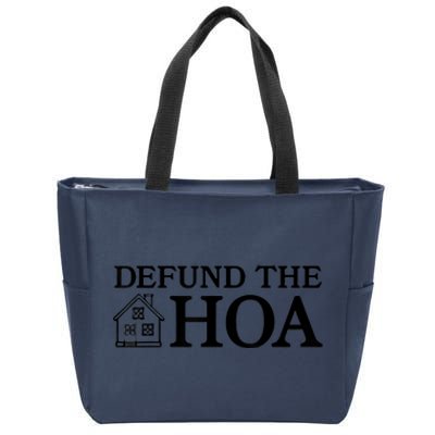 Funny Defund The Hoa Zip Tote Bag