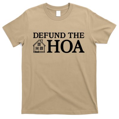 Funny Defund The Hoa T-Shirt