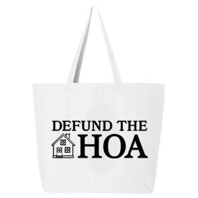 Funny Defund The Hoa 25L Jumbo Tote