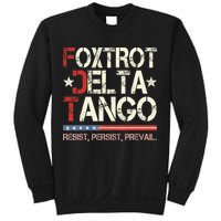 Foxtrots Delta Tangos Funny Foxtrots Delta Tangos Sweatshirt