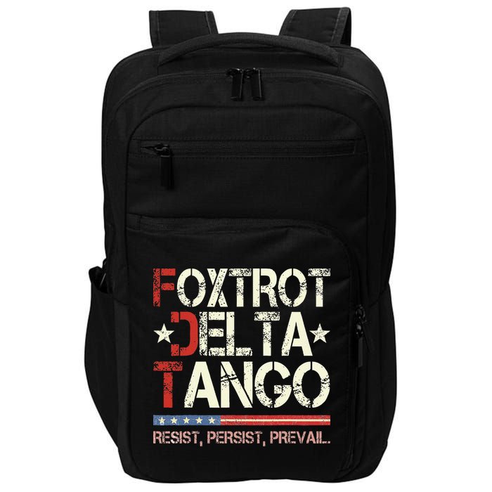 Foxtrots Delta Tangos Funny Foxtrots Delta Tangos Impact Tech Backpack