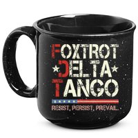 Foxtrots Delta Tangos Funny Foxtrots Delta Tangos 15oz Campfire Ceramic Mug