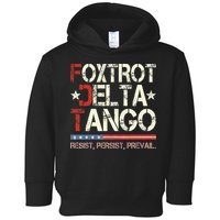 Foxtrots Delta Tangos Funny Foxtrots Delta Tangos Toddler Hoodie