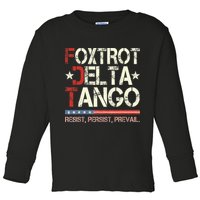 Foxtrots Delta Tangos Funny Foxtrots Delta Tangos Toddler Long Sleeve Shirt