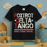 Foxtrots Delta Tangos Funny Foxtrots Delta Tangos Toddler T-Shirt