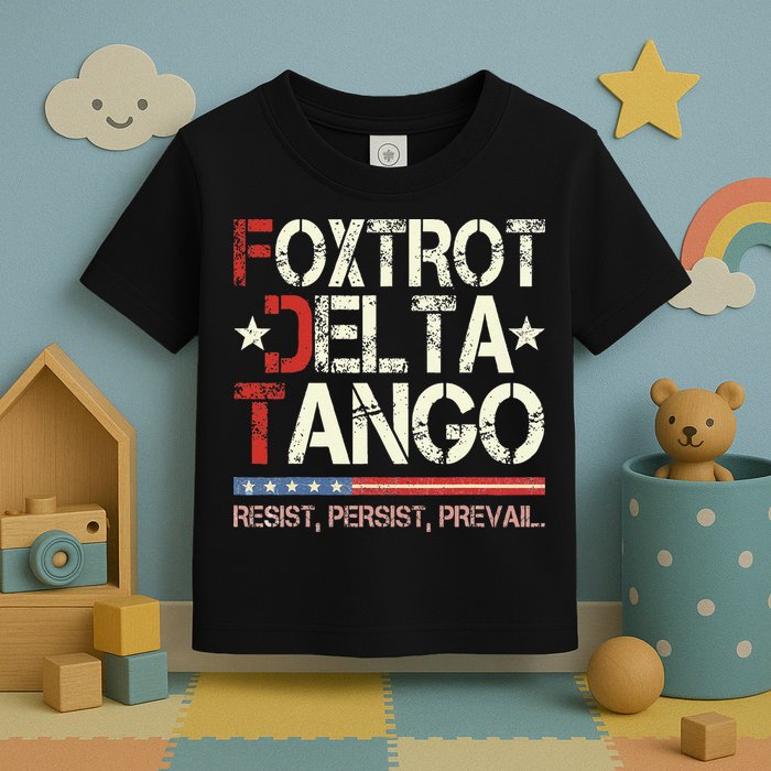 Foxtrots Delta Tangos Funny Foxtrots Delta Tangos Toddler T-Shirt