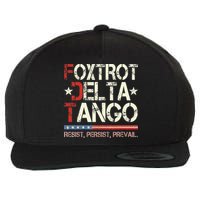 Foxtrots Delta Tangos Funny Foxtrots Delta Tangos Wool Snapback Cap