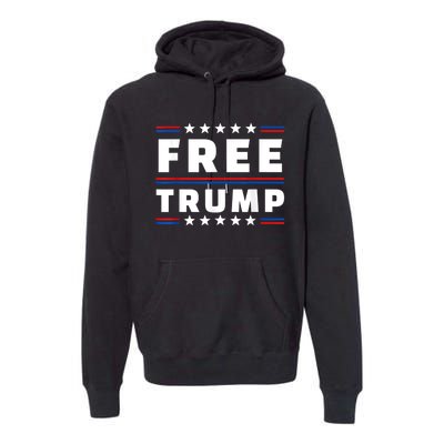 Free Donald Trump Republican Support  Premium Hoodie