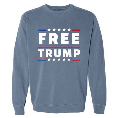 Free Donald Trump Republican Support  Garment-Dyed Sweatshirt