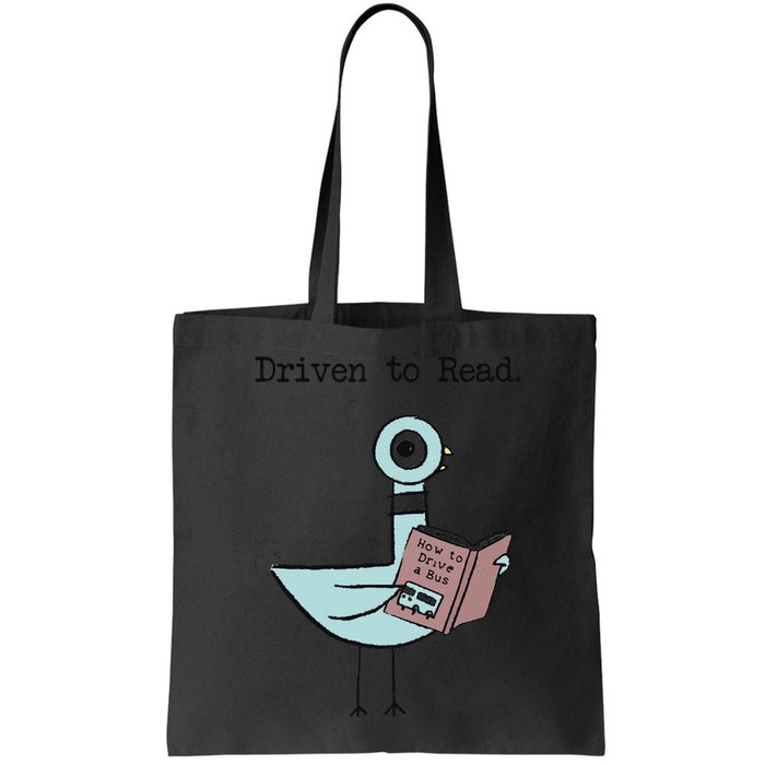 Funny Driven To Read Pigeon Library Reading Books Reader Funny Bag