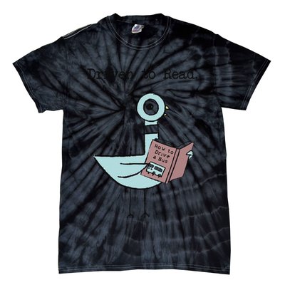 Funny Driven To Read Pigeon Library Reading Books Reader Funny Tie-Dye T-Shirt