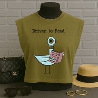Funny Driven To Read Pigeon Library Reading Books Reader Funny Garment-Dyed Women's Muscle Tee