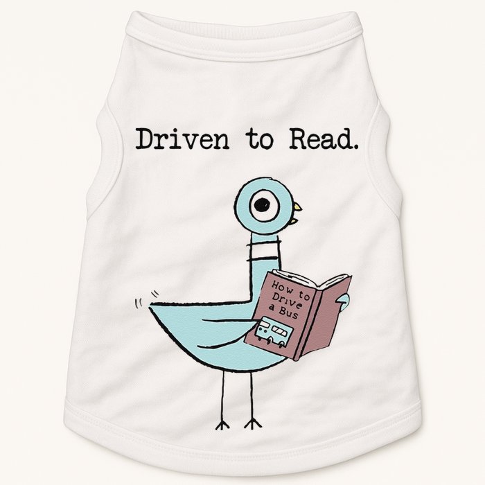 Funny Driven To Read Pigeon Library Reading Books Reader Funny Doggie Tank